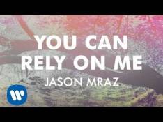 Paroles You Can Rely On Me - Jason Mraz