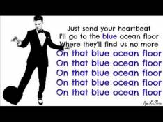 Paroles Blue Ocean Floor - Justin Timberlake