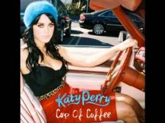 Paroles Cup Of Coffee - Katy Perry