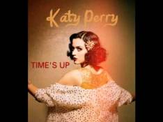 Paroles Time's Up - Katy Perry