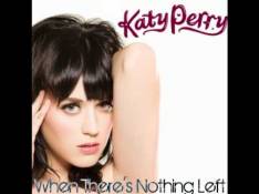 Paroles When There's Nothing Left - Katy Perry