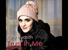 Paroles Trust In Me - Katy Perry