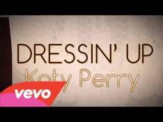 Paroles Dressin' Up - Katy Perry