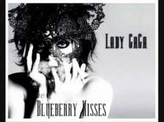 Paroles Blueberry Kisses - Lady GaGa