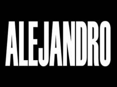 Paroles Alejandro - Lady GaGa
