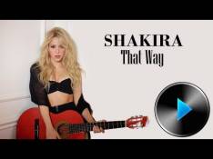 Paroles That Way - Shakira
