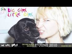 Paroles Big Girl Little Girl - Sia