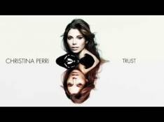 Paroles Trust - Christina Perri