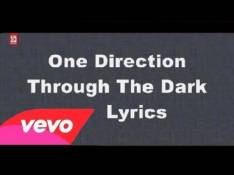 Paroles Through The Dark - One Direction